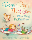 Dogs Don't Eat Jam Dogs Don't Eat Jam